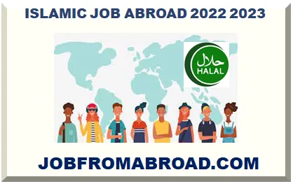 ISLAMIC JOB ABROAD 2026-2027