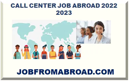 CALL CENTER JOB ABROAD 2026-2027
