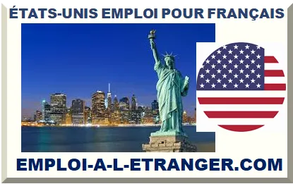 ÉTATS-UNIS EMPLOI POUR FRANÇAIS 2026-2027