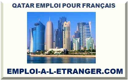 QATAR EMPLOI POUR ÉTRANGER 2026-2027